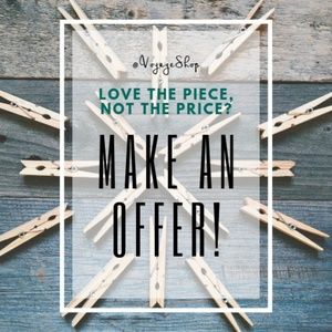 Love the piece, not the price? Make an offer!